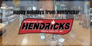 Graphic displaying photo of Hendricks Feed superimposed with 'happy holidays from Hendricks!'